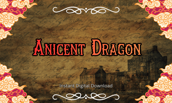 Ancient Dragon: A Typeface Forged in Fire and Fantasy