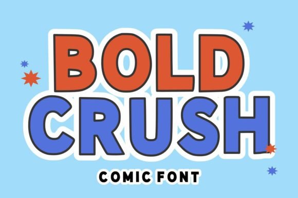 Bold Crush: The Comic-Style Font That Demands Attention