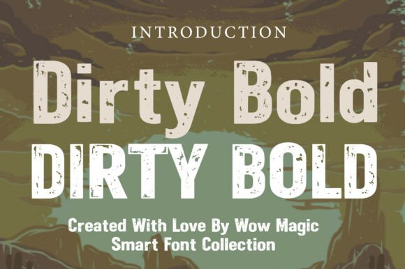 Dirty Bold: The Gritty Typeface for Unforgettable Branding