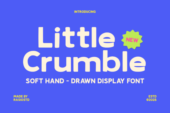 Little Crumble: A Friendly Font for Creative Projects