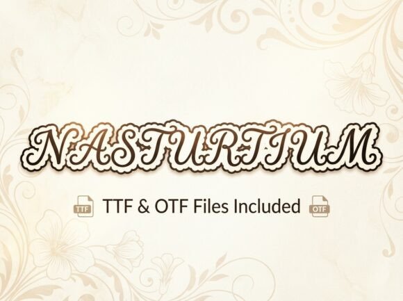 Nasturtium: A Dreamlike Typeface for Whimsical Branding