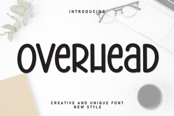 Overhead: A Handwritten Font with Heart and Character