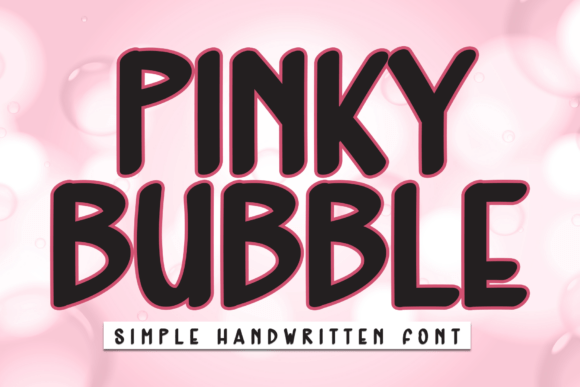 Pinky Bubble: The Handwritten Font That Feels Like a Warm Hug
